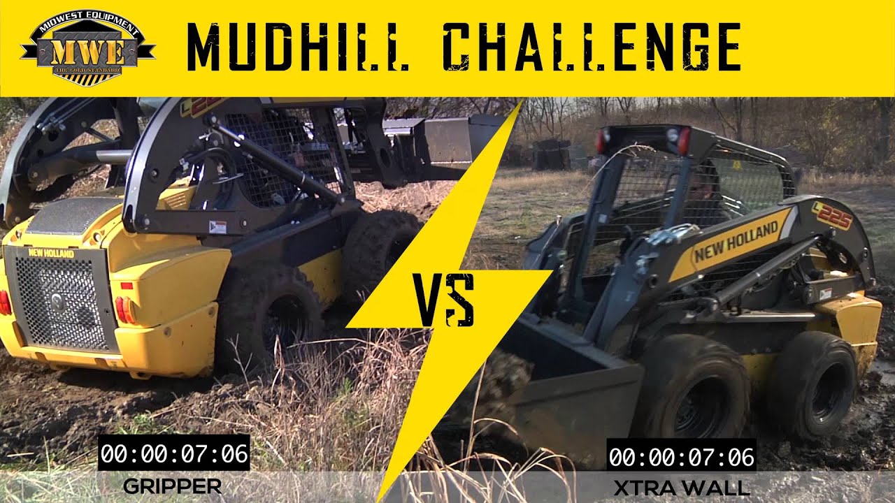 Gripper Versus Xtra Wall - Skid Steer Tires - Mudhill Challenge