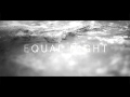 Miniature de la vidéo de la chanson Equal Night