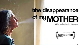 The Disappearance Of My Mother (2019) Official Trailer HD Documentary Movie