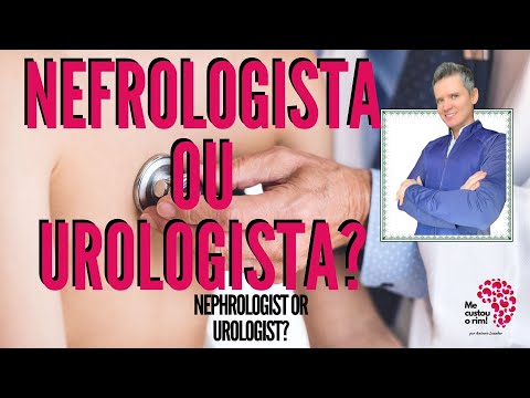 Vídeo: Diferença Entre Nefrologista E Urologista