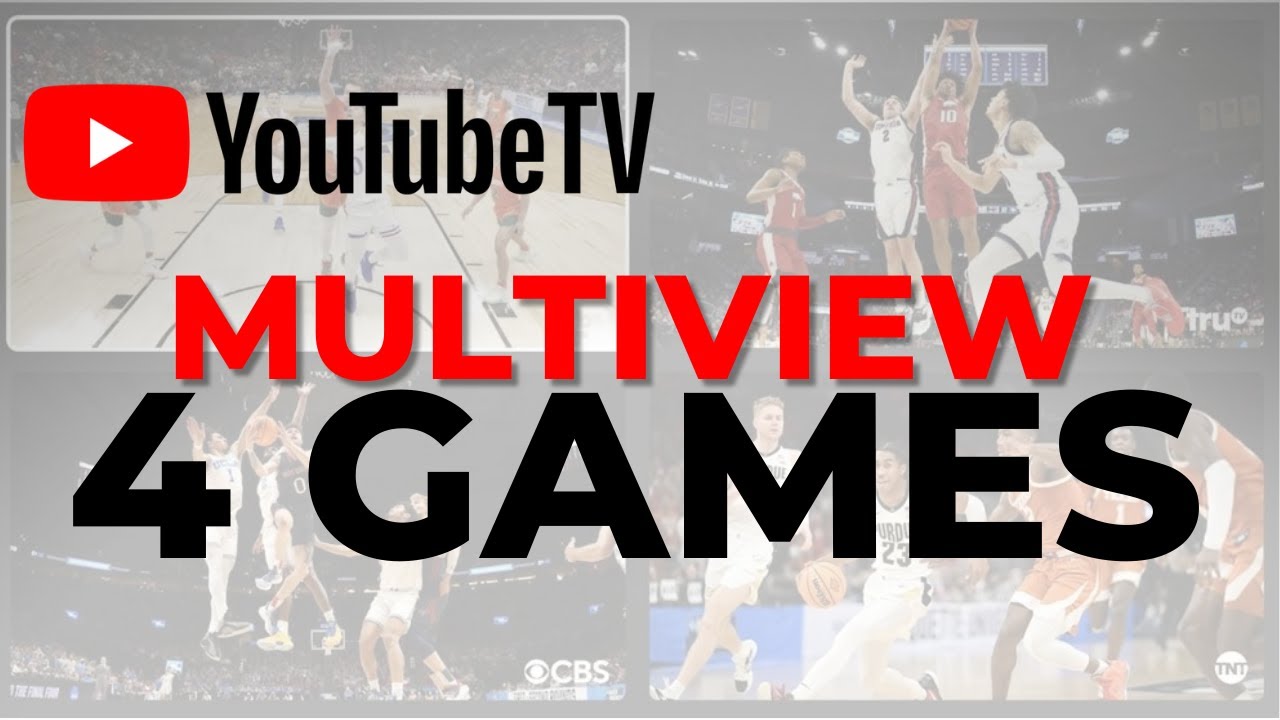 YouTube TV Launches New Multiview Feature! Heres How to Watch 4 Games at Once