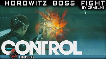 Control Horowitz Boss Fight