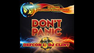 《LIFE THE UNIVERSE & EVERYTHING》DJ MIX BY DEFCON 1 》DJ CLINT