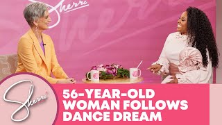 56-Year-Old Woman Follows Dance Dream | Sherri Shepherd