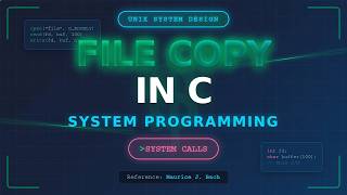 Building Unix Utilities in C | File Copy Implementation Tutorial