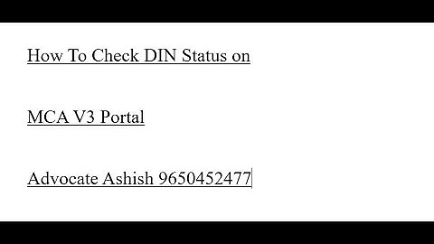 HOW CHECK DIN STATUS ON MCA V3 PORTAL