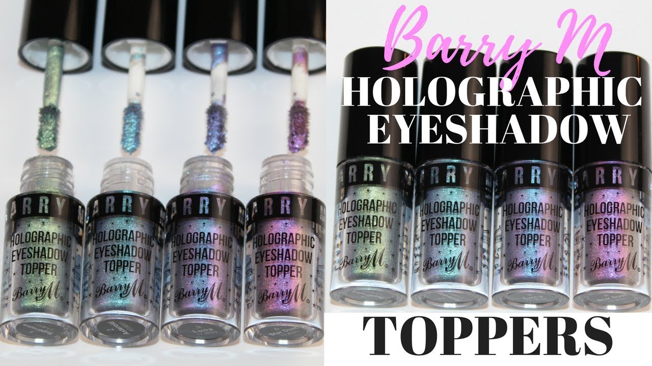 BARRY M HOLOGRAPHIC EYESHADOW TOPPERS FIRST IMPRESSION YouTube