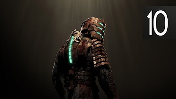 DEAD SPACE - Walkthrough Part 10 Gameplay [1080p HD 60FPS PC] No Commentary