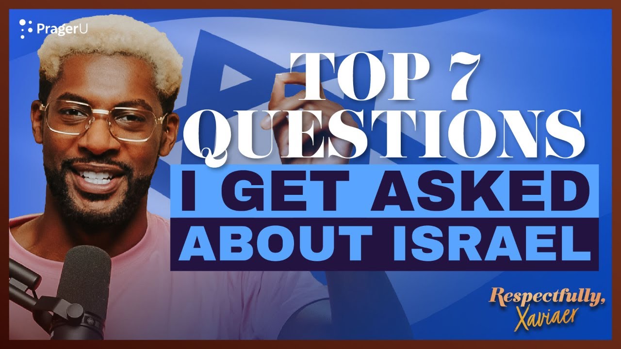 Top 7 Questions I Get Asked as a Black Zionist | Respectfully @XAVIAER | PragerU