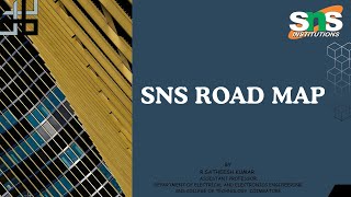 SNS ROAD MAP SNS ROAD MAP