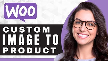 How to Add Custom Image Uploads to Product Pages | WooCommerce For Beginners