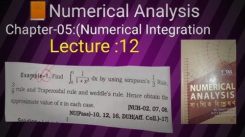 Numerical Analysis// Honours 3rd year// Numerical integration//chapter:05//lecture :12