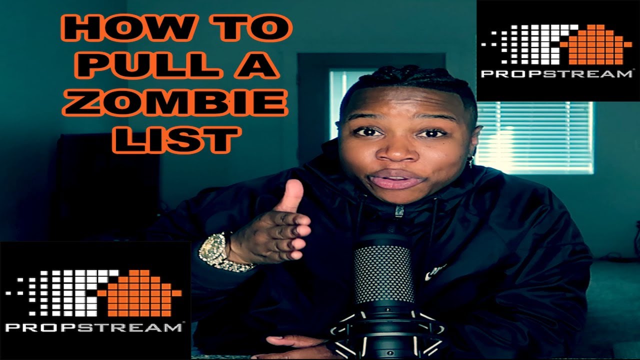 HOW TO PULL A ZOMBIE LIST ON PROPSTREAM YouTube