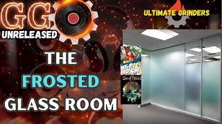 GGRecords: The Frosted Glass ROOM!