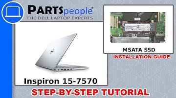 Dell Inspiron 15-7570 (P70F001) MSATA SSD How-To Video Tutorial