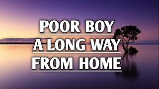 The Black Keys - Poor Boy a Long Way From Home (Lyrics)