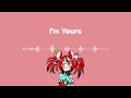 Hakos Baelz - I'm Yours
