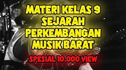 MATERI SENI BUDAYA TENTANG SEJARAH PERKEMBANGAN MUSIK BARAT (MUSIK LUAR ASIA) - Durasi: 11:04. MATERI SENI BUDAYA TENTANG SEJARAH PERKEMBANGAN MUSIK BARAT (MUSIK LUAR ASIA) - Durasi: 11:04.