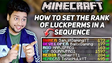 How To Set The Rank of LuckPerms in a Sequence | How To Set Ranks in a Order | LuckPerms Rank Setup