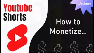 YouTube Shorts Monetization: Make Money with Shorts