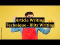 Article Writing Technique - Blitz Writing