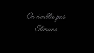Video thumbnail of "On n'oublie pas - Slimane"