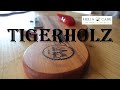 Tigerholz  &  BIO Holzschutz Öle