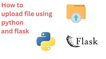 Upload file in python using flask