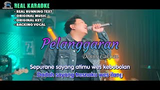 Pelanggaran - Denny Caknan (Original Karaoke   Backing Vocal)