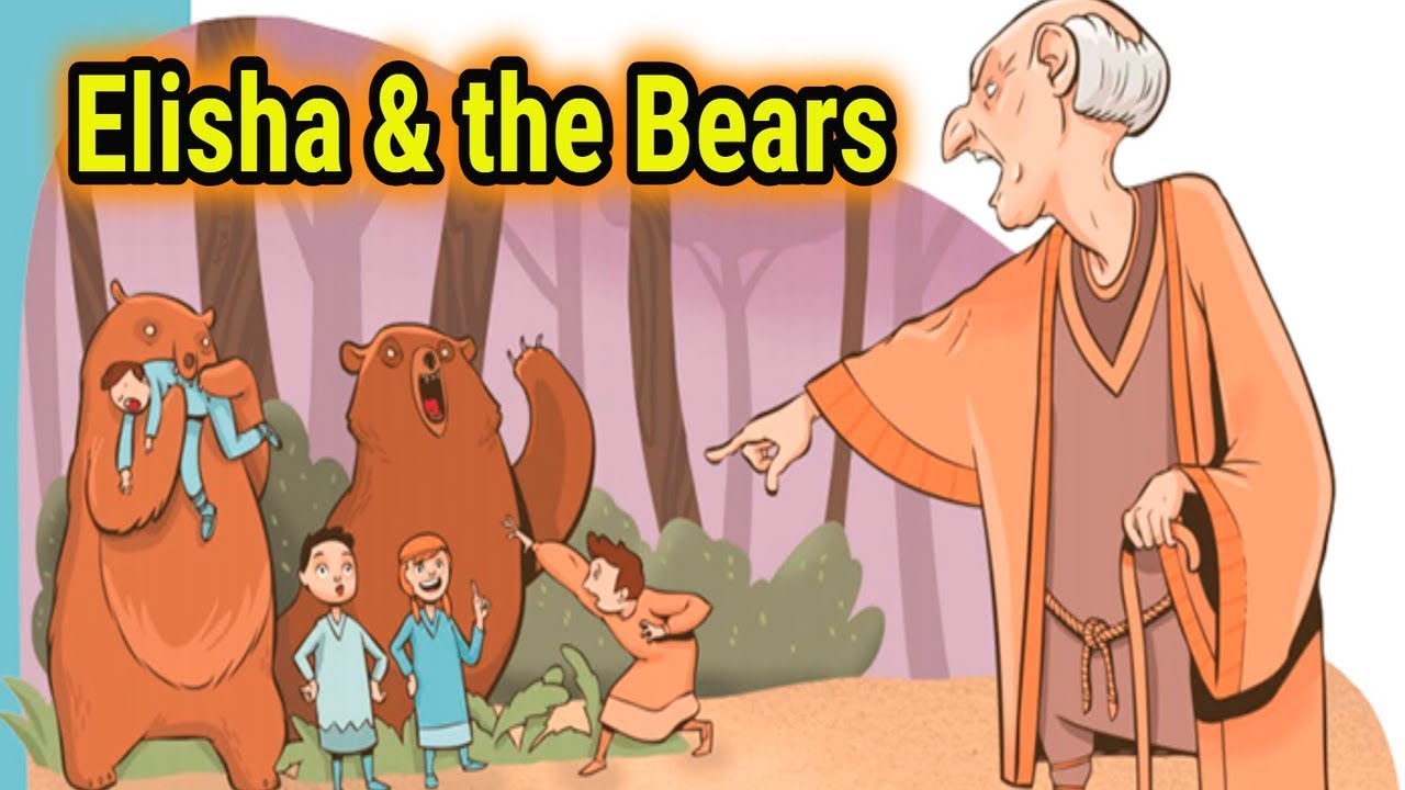 Elijah and the Bears Bible Stories for Kids Kids Bedtime Stories