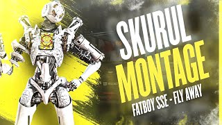 Skurul Apex Legends - Fatboy SSE - fly away FT blueface remix