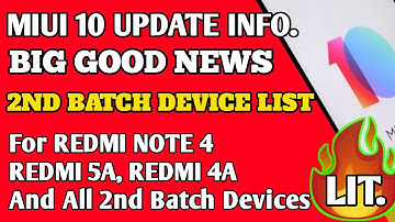 MIUI 10 STABLE UPDATE INFO FOR 2ND BATCH DEVICES | REDMI NOTE 4, REDMI 5A, REDMI 4A AND OTHERS