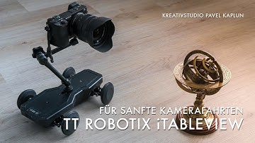 Für sanfte Kamerafahrten: TTRobotix iTableview