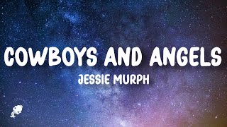 Jessie Murph Cowboys and Angels