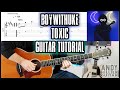 How to play BoyWithUke - Toxic Guitar Tutorial