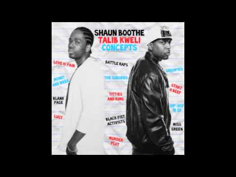 SHAUN BOOTHE 'Concepts' ft. TALIB KWELI