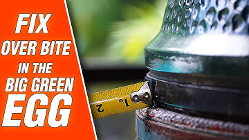 Big Green Egg Dome Adjustment | How to Fix an Over Bite with OLD bands | Big Green Egg Tutorials