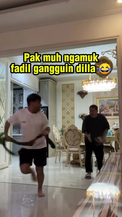 Pak Muh Hajar Fadil Karena Gangguin Dilla 😂 #fadiljaidi #pakmuh #fadilpakmuh #dillajaidi #fadilkocak