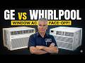 GE profile vs Whirlpool window ac review: which one wins?