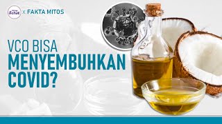 Benarkah Minum Minyak Kelapa (VCO) Bisa Mengatasi Covid? | Hidup Sehat tvOne