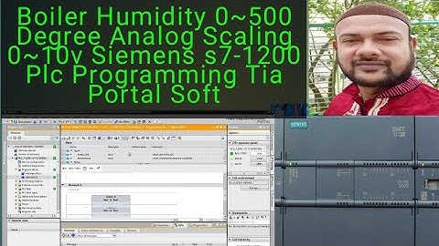Boiler Humidity 0~500 Degree Analog Scaling 0~10v Siemens s7-1200 Plc Programming Tia Portal Soft