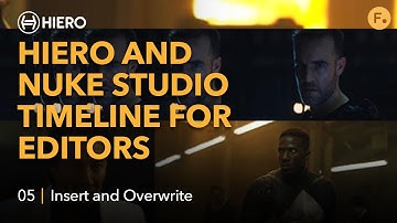 Hiero and Nuke Studio Timeline for Editors | Tools for Editors - 05 Insert & Overwrite