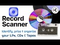 Record scanner app identify organize  price your lps cds  cassettes