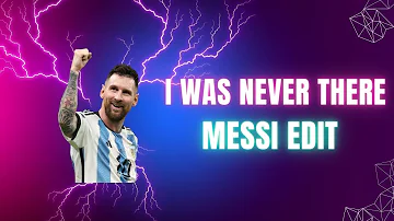 Messi X I was never there 🥶❤‍🔥 #messi #edit #football #trending #viral