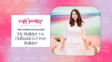 My Workflow Builder vs  Dubsado