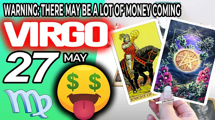 Virgo ♍ 😱WARNING: THERE MAY BE A LOT OF MONEY COMING 🤑💲 horoscope for today MAY 27 2023 ♍virgo - DayDayNews