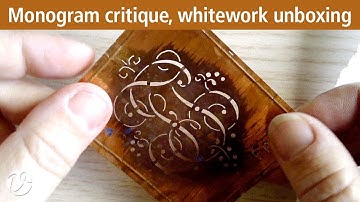 White Threads FlossTube 109 – monogram critique and whitework unboxing