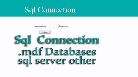 How to connect Asp.net to sql database