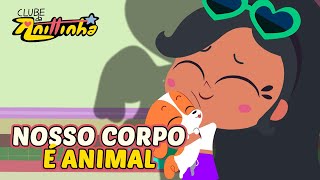 Clube da Anittinha | Nosso Corpo é Animal | 2ª Temporada | Episódio Completo