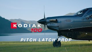 Pitch Latch Propeller walk-through on the Kodiak 100, Series III